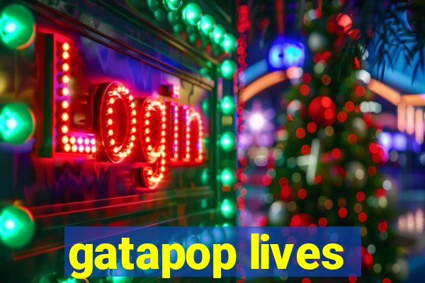 gatapop lives